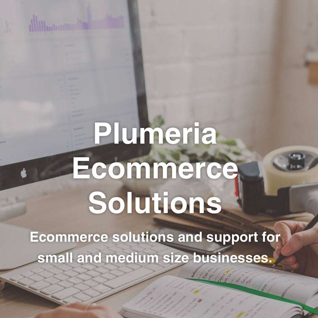 Plumeria E-commerce Solutions- 
A custom...